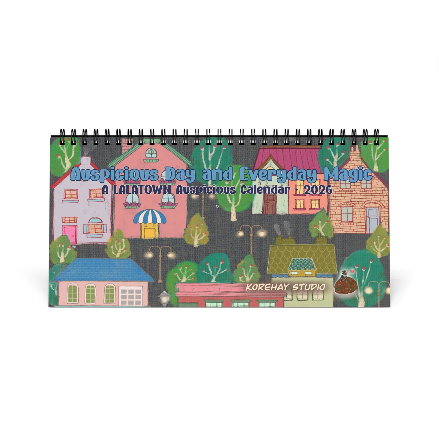 Auspicious Day & Everyday Magic — LALATOWN 2026 Desktop Calendar (Sweet Dream Edition)