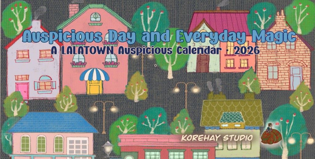 Why I’m So Obsessed With Auspicious Days (And how that obsession somehow became a&nbsp;calendar.)